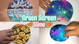 GREEN SCREEN SLIME INSTAGRAM COMPILATION