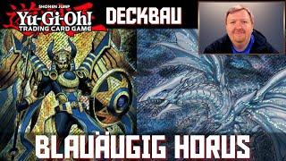 YuGiOh Blauäugig Horus Deck deutsch | YGO Deckbau Tutorial | blue eyes | Trader | deck profile 2024