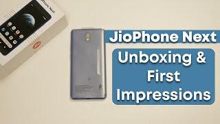 JioPhone Next: Unboxing, First Impressions, Price in India | Indian Retail Unit