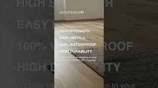 Transform Your Space with DECKO SPC Flooring! 