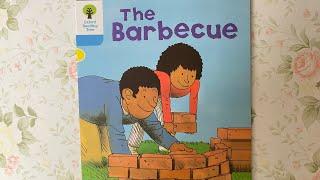 Native English: Oxford Reading Tree - Level 3 - The Barbecue (Read by Miss Tracy)