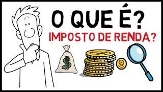 Como Funciona o Imposto de Renda? Quem Precisa Declarar?