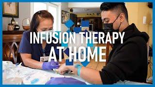 Infusion Therapy at Home