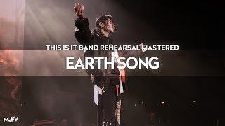 [Instrumental] "EARTH SONG" - This Is It Band Rehearsal (Mastered by MJFV) | Michael Jackson