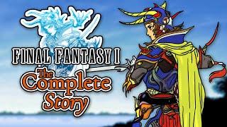 The Complete Story of Final Fantasy I