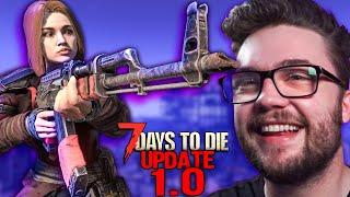 IT'S FINALLY HERE! - FIRST LOOK LIVE STREAM at 7 Days to Die UPDATE 1.0 (Full Release)