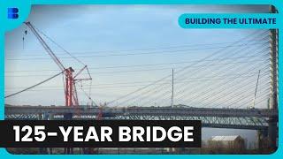 Samuel de Champlain Bridge - Building The Ultimate