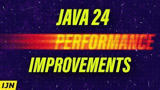 Java 24 Performance Improvements & Deprecations - Inside Java Newscast #82