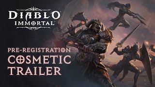 Diablo Immortal | Pre-Registration Cosmetic Trailer