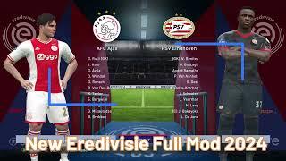 PES 2017 New Eredivisie Full Mod 2024 AIO