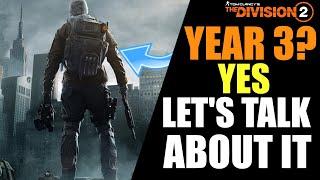 The Division 2 - YEAR 3 (The Next Step)