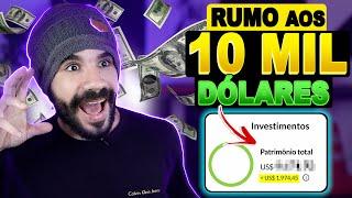 Rumo aos 10 Mil em Dólar – Dividendos em dólar