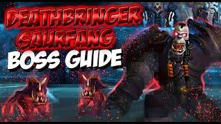 DEATHBRINGER SAURFANG BOSS GUIDE - ICECROWN CITADEL