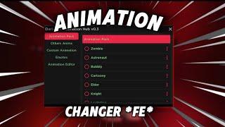 (FE) Animation Changer Script [PASTEBIN]