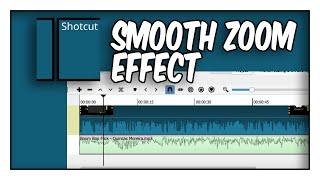 Shotcut Tutorial - How To Create A Smooth Zoom Effect In Shotcut  Tutorial For Beginners