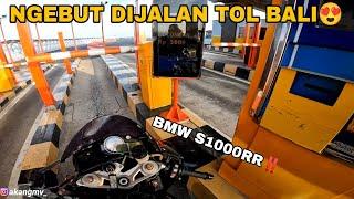 AKHIRNYA BISA MERASAKAN JALAN TOL BAWA MOGE BMW S1000RR || GASPOL DITOL BALI‼️