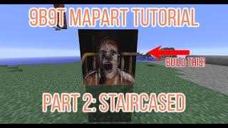 9B9T Mapart Tutorial | Part 2: Staircased