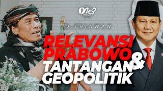 MELIHAT GEOPOLITIK DUNIA & MIMPI PRABOWO