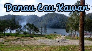 JALAN-JALAN KE DANAU LAU KAWAR || WISATA TANAH KARO