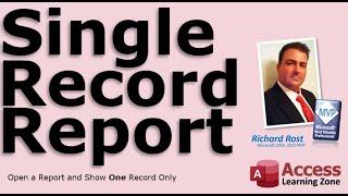 Display a Single Record in a Microsoft Access Report - Open a Report to a Specific Record