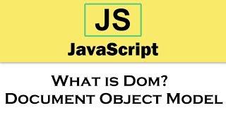 #2 JavaScript Tutorial | What is Dom? | Document Object Model