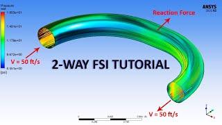 ANSYS 2020 Tutorial: 2-Way FSI of a Pipe Bend