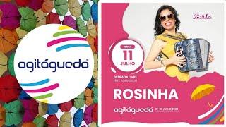 Rosinha - Concerto _ Ao Vivo no AgitÁgueda 2023 _ ( 11/07/2023 )