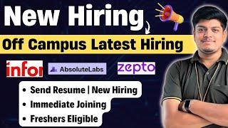 Infor, AbsoluteLabs, Zepto New Off Campus Hiring |Freshers, College Students, Experienced Can Apply