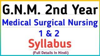 Medical Surgical Nursing Gnm 2nd year Syllabus