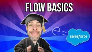 Beginners Intro to Salesforce Flow!!!