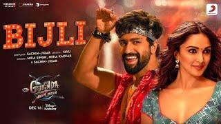 Bijli | Govinda Naam Mera | Vicky Kaushal, Kiara Advani |Sachin-Jigar, Mika Singh, Neha Kakkar, Vayu