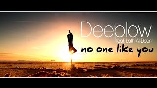 Deeplow feat. Laith Al-Deen - No One Like You (Official Lyrics Video)