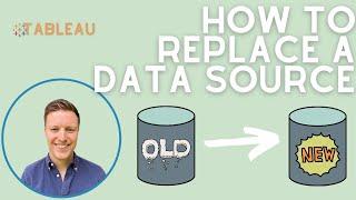 How to Replace a Data Source in Tableau (Quick Tip)