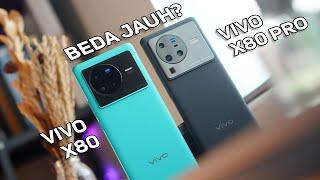 vivo X80 vs X80 Pro Bedanya Jauh Gak?