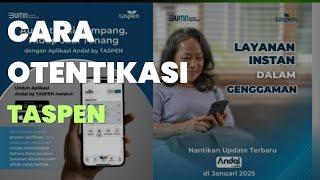 Cara Otentikasi Taspen Terbaru di tahun 2025