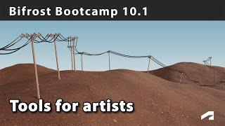 Bifrost Bootcamp 10.1 - Building tools for 3D pipelines
