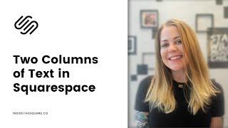 How to create two columns of text in Squarespace // Squarespace CSS Tutorial