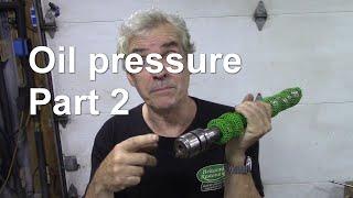 Oil pressure Part 2