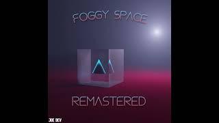 Foggy Space (Remastered)