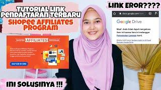 LINK PENDAFTARAN TERBARU SHOPEE AFFILIATE PROGRAM | LINK EROR? INI DIA SOLUSINYA