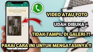 Cara mengatasi Kiriman video Teman whatsapp Tidak tersimpan di galeri