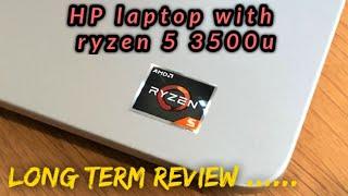 HP laptop with ryzen 5 3500u Long term review