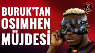 Okan Buruk'tan Galatasaray Taraftarına Victor Osimhen Müjdesi: "Bonservisini Almak İçin..."