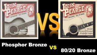 John Pearse (Phosphor Bronze VS 80/20 Bronze) Strings TEST