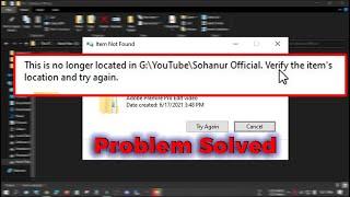This Is No Longer Located In (Location) Verify The Item's Location And Try Again | Problem Fix