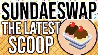 SUNDAESWAP UPDATE!! TOKENOMICS FINAL + THE LATEST SCOOP!!