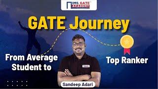 How to Go From Average to AIR 1 in GATE – A Complete Guide | Sandeep Adari