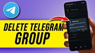 How To Delete A Group You Created on Telegram