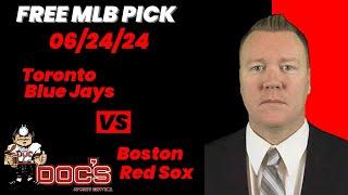 MLB Picks and Predictions - Toronto Blue Jays vs Boston Red Sox, 6/24/24 Free Best Bets & Odds