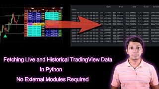 Fetching Live and Historical TradingView Data in Python: No External Modules Required